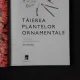 TAIEREA PLANTELOR ORNAMENTALE - STEVE BRADLEY