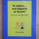 Te iubesc, mai departe ce facem? Cum sa-ti dezvolti relatia - Claus Kostka