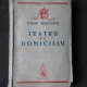 TEATRU LA DOMICILIU - TUDOR MUSATESCU