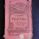 Teatru - Vasile Alecsandri  (Barbu Lautarul, Kera Nastasia, Paraponisitul, Piatra din Casa, Florin si Florica)