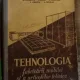 Tehnologia fabricarii mobilei si a articolelor tehnice de lemn - Baldovin Paun
