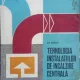 Tehnologia instalatiilor de incalzire centrala - Ilie Ionescu