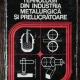 TEHNOLOGII DIN INDUSTRIA METALURGICA SI PRELUCRATOARE -C.PUMNEA/ N.IONITA/S.SONTEA