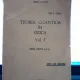 Teoria Cuantica in Fizica. Vol.I - Paul E. Sterian