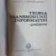 TEORIA TRANSMISIUNII INFORMATIEI. PROBLEME - A.T. MURGAN
