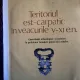 TERITORIUL EST -CARPATIC IN VEACURILE V-XI E.N.-DAN.GH.TEODOR