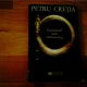 TESTAMENTUL UNUI EMINESCOLOG-PETRU CRETIA