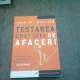 TESTAREA UNEI IDEI DE AFACERI - JOHN W. MULLINS