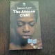 THE AFRICAN CHILD - CAMARA LAYE  9CARTE IN LIMBA FRANCEZA)