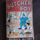 THE BUTCHER BOY - PATRICK MCCABE  (CARTE PENTRU COPII, IN LIMBA ENGLEZA)