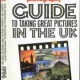 THE ESSENTIAL PRACTICAL PHOTOGRAPHY GUIDE TO TAKING GREAT PICTURES IN THE UK  (CARTE IN LIMBA ENGLEZA)