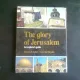 THE GLORY OF JERUSALEM - SHLOMO S GAFNI
