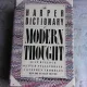THE HARPER DICTIONARY OF MODERN THOUGHT - ALAN BULLOCK  (CARTE IN LIMBA ENGLEZA)