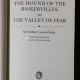THE HOUND OF THE BASKERVILLES & THE VALLEY OF FEAR - SIR ARTHUR CONAN DOYLE