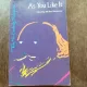 THE NEW CAMBRIDGE SHAKESPEARE, AS YOU LIKE IT (CARTE IN LIMBA ENGLEZA, CU DEDICATIE)