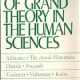 THE RETURN OF GRAND THEORY IN THE HUMAN SCIENCES  (CARTE IN LIMBA ENGLEZA)