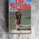 THE SCOTS - CLIFFORD HANLEY  (CARTE IN LIMBA ENGLEZA)