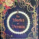 The Works of Vermin - Hiron Ennes