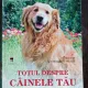 TOTUL DESPRE CAINELE TAU - DR.ROUSSELET-BLANC