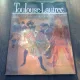 Toulouse-Lautrec , Editura Meridiane