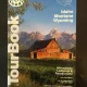 TourBook - Idaho, Montana, Wyoming
