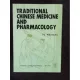 TRADITIONAL CHINESE MEDICINE AND PHARMACOLOGY - FU WEIKANG