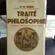 TRAITE DE PHILOSOPHIE - M.M. GORCE   (TRATAT DE FILOSOFIE)
