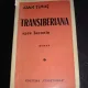 TRANSIBERIANA SPRE JAPONIA - IOAN TIMUS