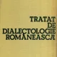 TRATAT DE DIALECTOLOGIE ROMANEASCA