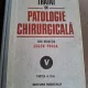 TRATAT DE PATOLOGIE CHIRURGICALA - EUGEN PROCA