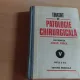 TRATAT DE PATOLOGIE CHIRURGICALA-EUGEN PROCA