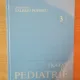 TRATAT DE PEDIATRIE VOL 3 DE VALERIU POPESCU , 1985