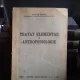 TRATAT ELEMENTAR DE ANTROPOBIOLOGIE - VICTOR PREDA