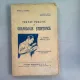 TRATAT PRACTIC DE GRAFOLOGIE STIINTIFICA - MIHAIL NEGRU