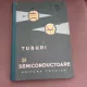 Tuburi electronice si dispozitive semiconductoare - Gh. Goga