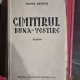 Tudor Arghezi - Cimitirul Buna-Vestire