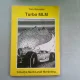 TURBO MLM - TOM SCHREITER