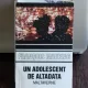UN ADOLESCENT DE ALTADATA - FRANCOIS MAURIAC