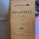 Un an si opt luni sub Bolsevici - Dr. I. Duscian