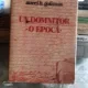 UN DOMNITOR O EPOCA - AUREL H. GOLIMAS