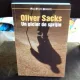 UN PICIOR DE SPRIJIN - OLIVER SACKS