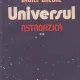 UNIVERSUL. ASTROFIZICA - VASILE URECHE