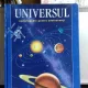 UNIVERSUL. ENCICLOPEDIE PENTRU ADOLESCENTI