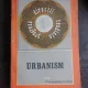 URBANISM, 1972  (DIN COLECTIA PROGRESE, DIRECTII, TENDINTE)