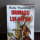 URMASII LUI ATTILA - RADU THEODORU