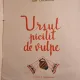 URSUL PACALIT DE VULPE - ION CREANGA