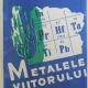 V. Florov, R. Iudkevici - Metalele Viitorului