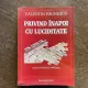 Valentin Paunescu Privind inapoi cu luciditate. Curierul National 1990-2003