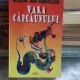 VARA CAPCAUNULUI - NICOLAE DAN FRUNTELATA
