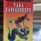 VARA CAPCAUNULUI - NICOLAE DAN FRUNTELATA